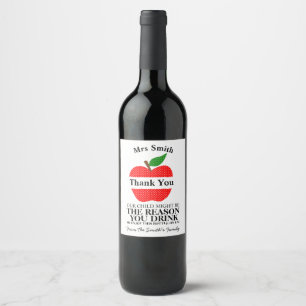 Njut av den här Flaskan på oss, apple Teacher Gift Vinflaska Etikett