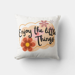 Njut av den lilla Saken - positiva vibes Kudde