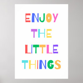 Njut av den lilla saken poster