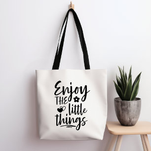 Njut av den lilla Saken Tote Bag Tygkasse