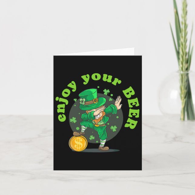Njut av din Beer St patricks day Funny Irish St Pa Kort (Framsida)