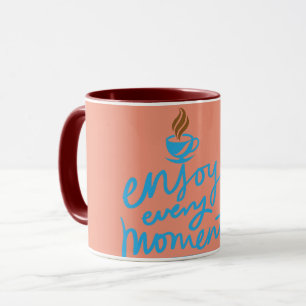 "Njut av ditt vardagliga liv" Kaffet Kopp Design M