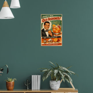 Njut av en riktig Old Fashioned Poster