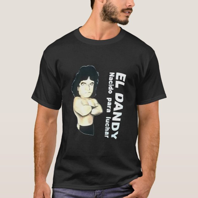 Njut av en unik stil med "EL DANDY"-skjortan som T Shirt (Framsida)