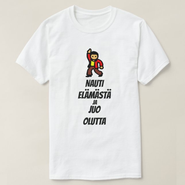 njut av livet och börja dansa på finska T-Shirt (Design framsida)