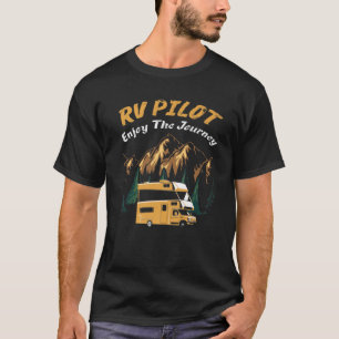 Njut av RV Pilot Camp Couple Camping på resan T Shirt