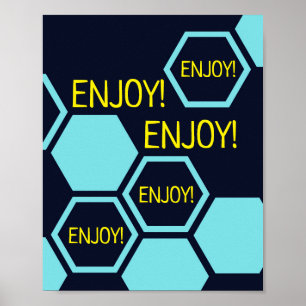 Njut av sexhörning i abstrakten poster