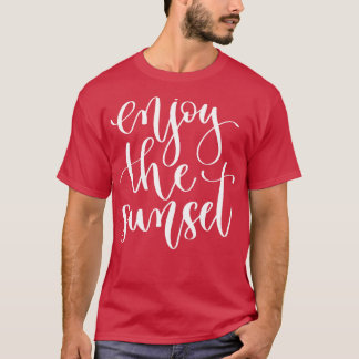 Njut av solnedgången 1 t shirt