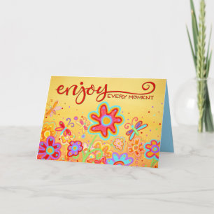 Njut av varje ögonblick av fjärilar och blommor kort