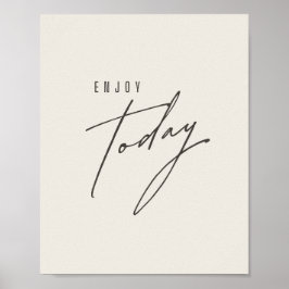 njut idag. Poster och skriva ut