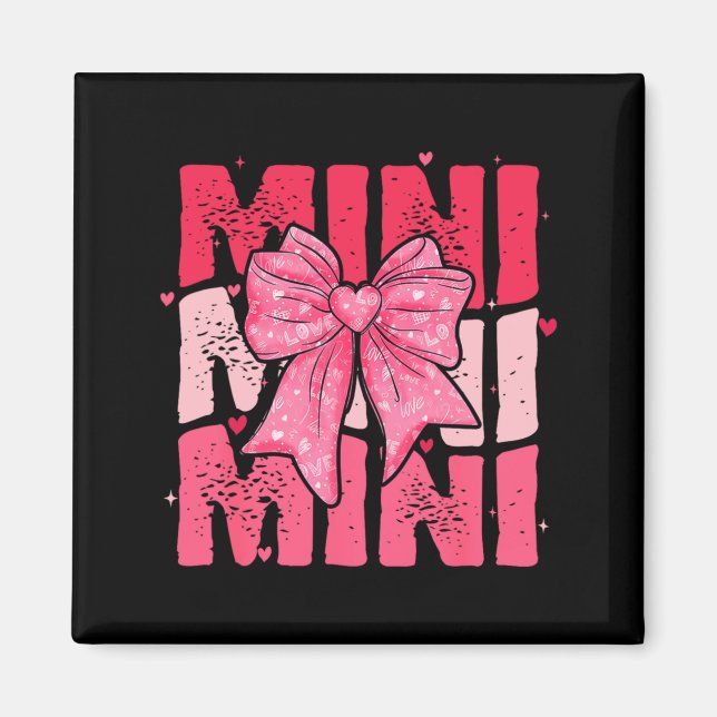 Nk Mini Coquette Bow Happy Valentine Day Mom Mot  Magnet (Framsidan)