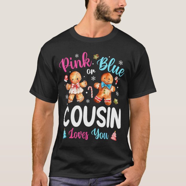 Nk Or Blue Cousin Loves You Gender Reveal Christma T Shirt (Framsida)
