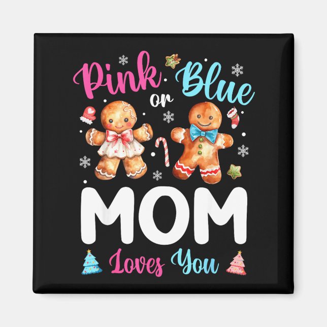 Nk Or Blue Mom Loves You Gender Reveal Christmas  Magnet (Framsidan)