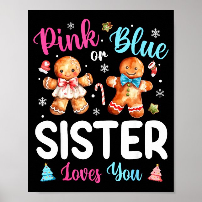 Nk Or Blue Sister Loves You Gender Reveal Christma Poster (Framsidan)