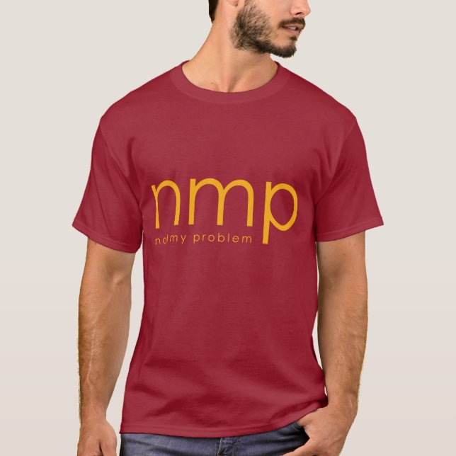 nmp = - inte mitt problem tröja (Framsida)