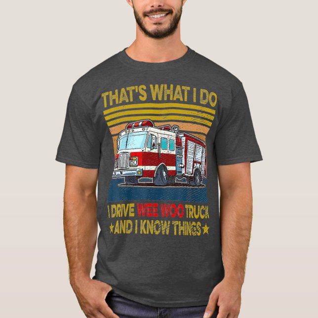 Nn I Drive Wee Woo Lastbil FireFighter Costume T Shirt (Framsida)