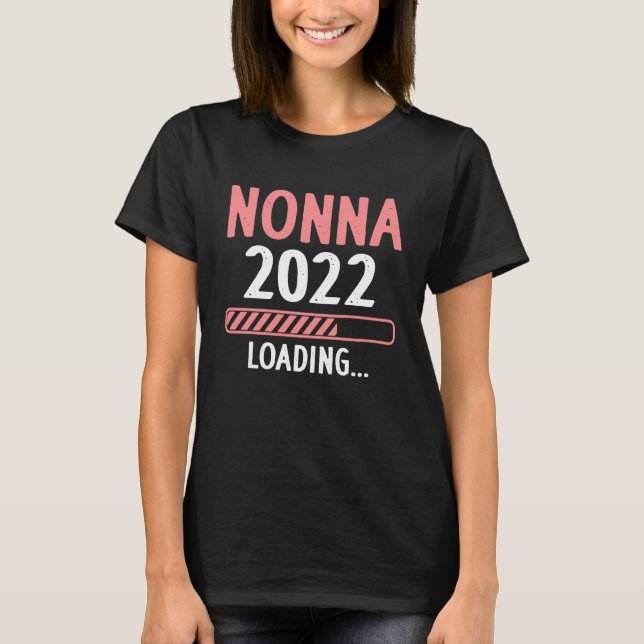 Nna 2022 Loading Funny Gravid annons T Shirt (Framsida)