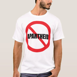 "NO APARTHEID" T SHIRT