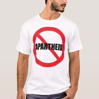 "NO APARTHEID" T SHIRT
