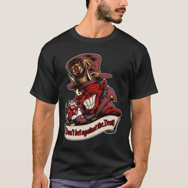 No apuestes contra el Diablo T Shirt (Framsida)