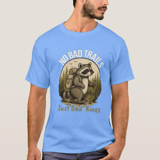 No Badrails Just Bad Knees Funny Hikingee for Outr T Shirt