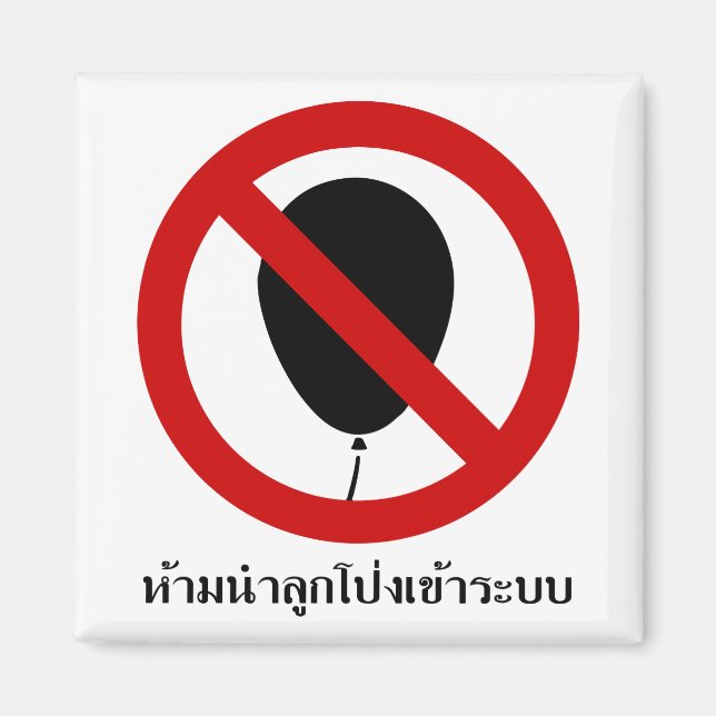 NO Balloon ⚠ Thai-⚠ Magnet (Framsidan)