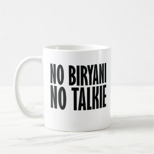 No Biryani No Talkie Kaffemugg