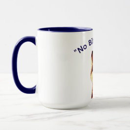 No Bite No Fun Dog Meme Mug Mugg