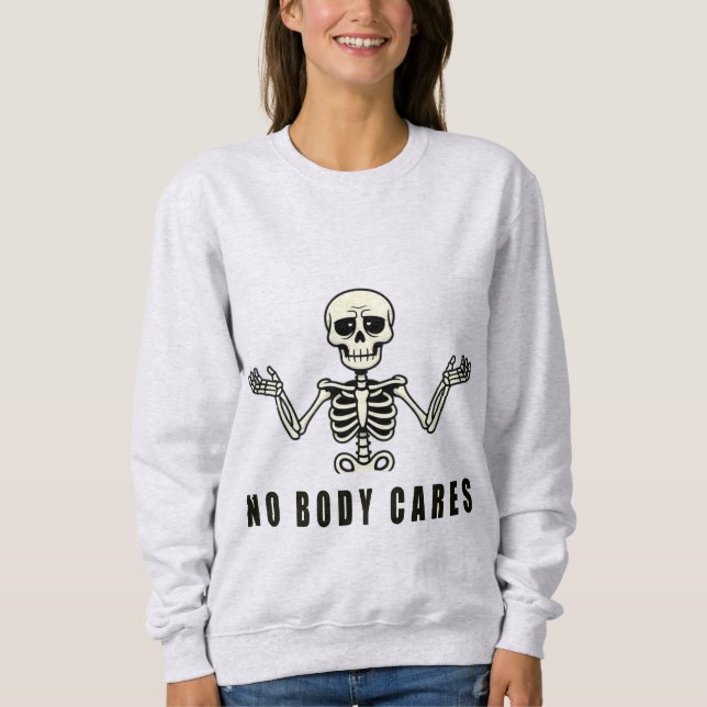 No Body Cares – Funny Skeleton Design T Shirt (Framsida)