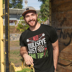 No Bullseye - Lusnyj Dart Player T Shirt