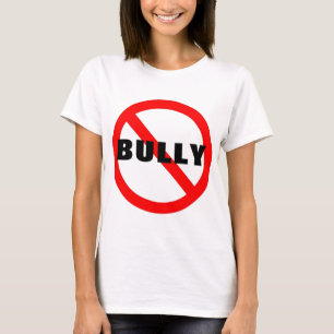 No Bully Shirt Tee Shirt
