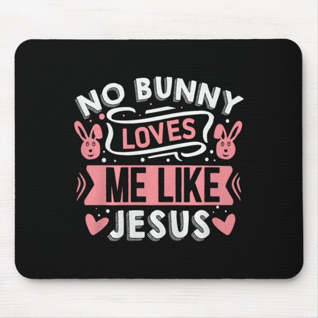 No Bunny Loves Me Like Jesus Premium Tri-blend  Musmatta (Framsidan)