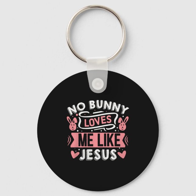No Bunny Loves Me Like Jesus Premium Tri-blend  Nyckelring (Framsida)