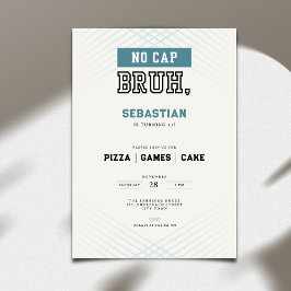No Cap Bruh 13th Birthday Pizza Games Cake  Inbjudningar