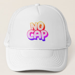 "NO CAP" hat Keps