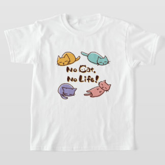 No Cat No Life! / Cute Loose Cat Illustration with T Shirt