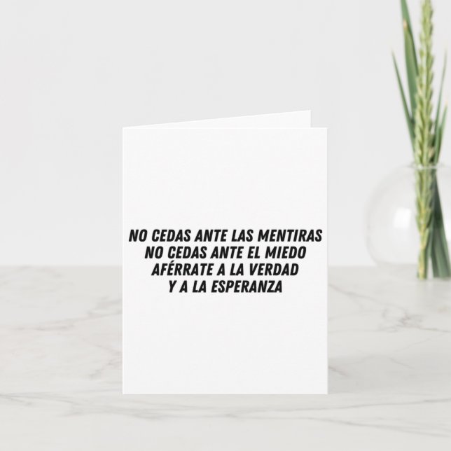 No Cedas Ante Las Mentiras (svart) Kort (Framsida)