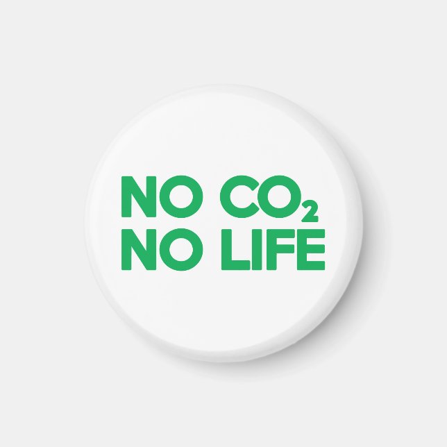 NO CO2 NO LIFE MAGNET (Framsidan)