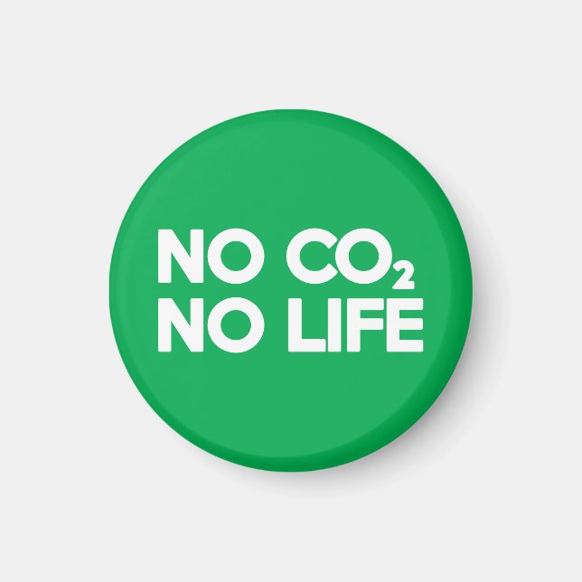 NO CO2 NO LIFE MAGNET (Framsidan)