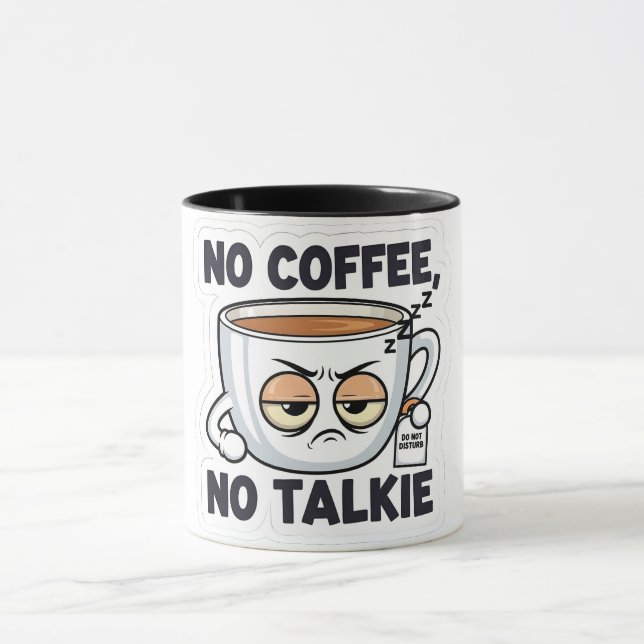 No Coffee, No Talkie Mugg (Center)