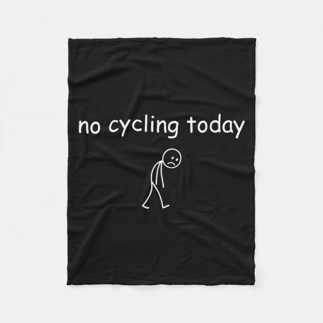 No Cycling Today, Funny Sad Cyclist For Cycling Lo Fleecefilt (Framsidan)