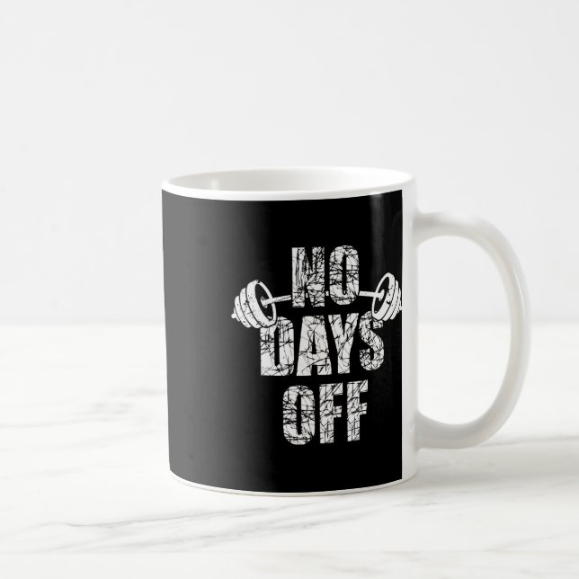 No Days Off Bodybuilder Saying Barbell Bodybuildin Kaffemugg (Höger)