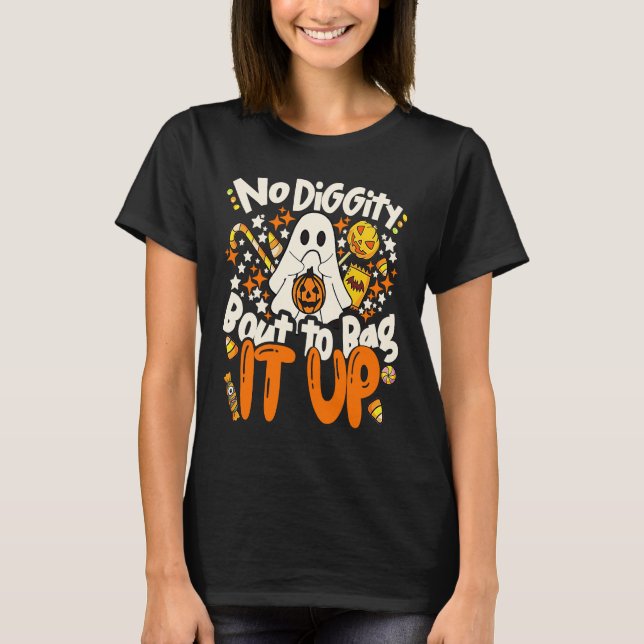 No Diggity Bout To Bag It Up Cute Ghost Halloween  T Shirt (Framsida)