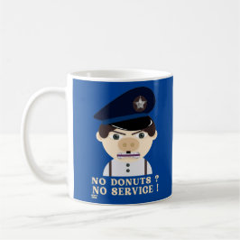 "NO DONUTS, NO SERVICE", lustig polis Kaffemugg