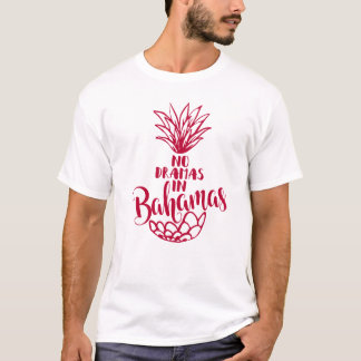 No Dramas Bahamas T Shirt