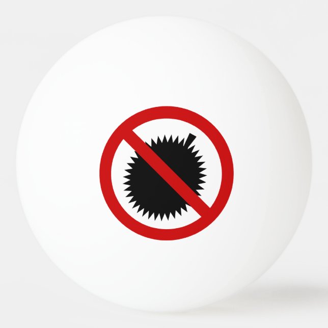 NO Durian Tropical Fruit ⚠ Thai Sign ⚠ Pingisboll (Framsidan)
