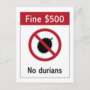 No Durians (2) Sign, Singapore Vykort