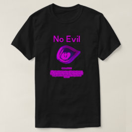 No Evil - Purple Passion -  T-Shirt
