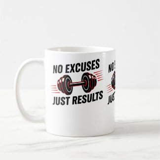 No Excuses Just Results Motivational Kaffemugg