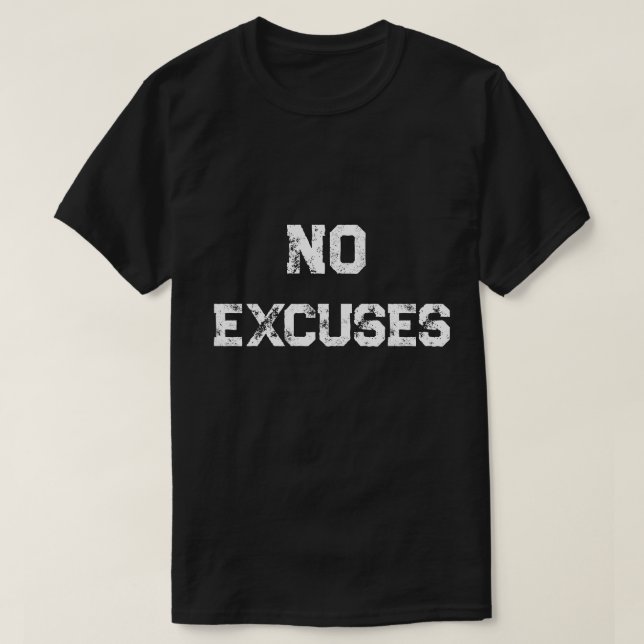 No Excuses T-Shirt - Men's Discipline & Hustle Tee (Design framsida)